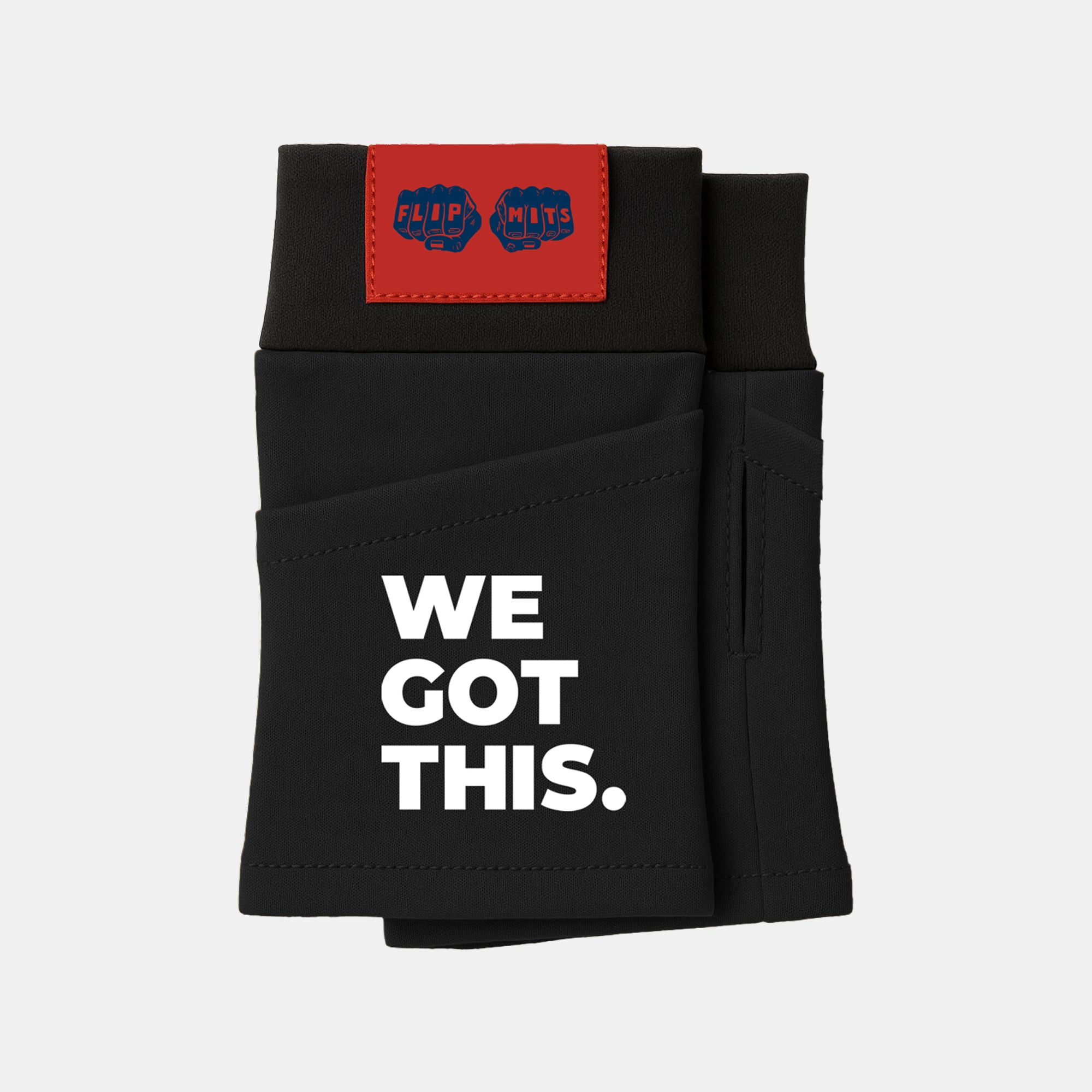 WE GOT THIS FLIPMITS BLACK