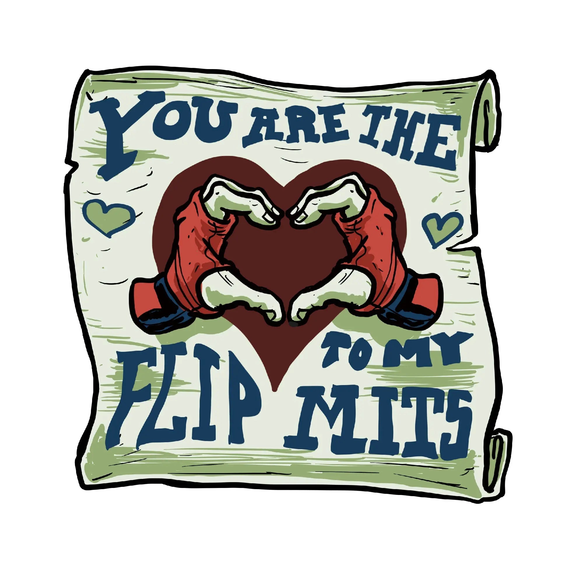 Flip to My Mits Sticker - FLIPMITS